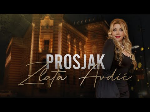 Zlata Avdic - Prosjak - (Official Video 4K) - 2022 - YouTube
