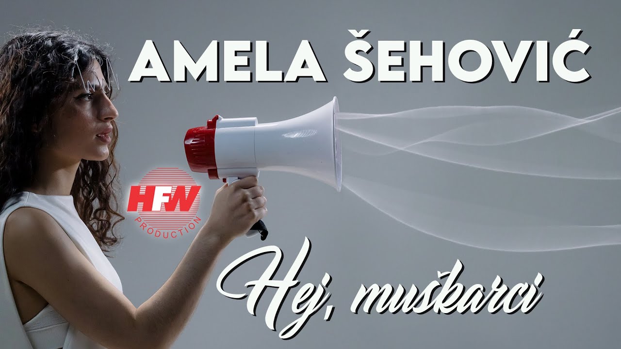 Amela Šehović – Hej, muškarci ( Official lyric video ) 4K – YouTube